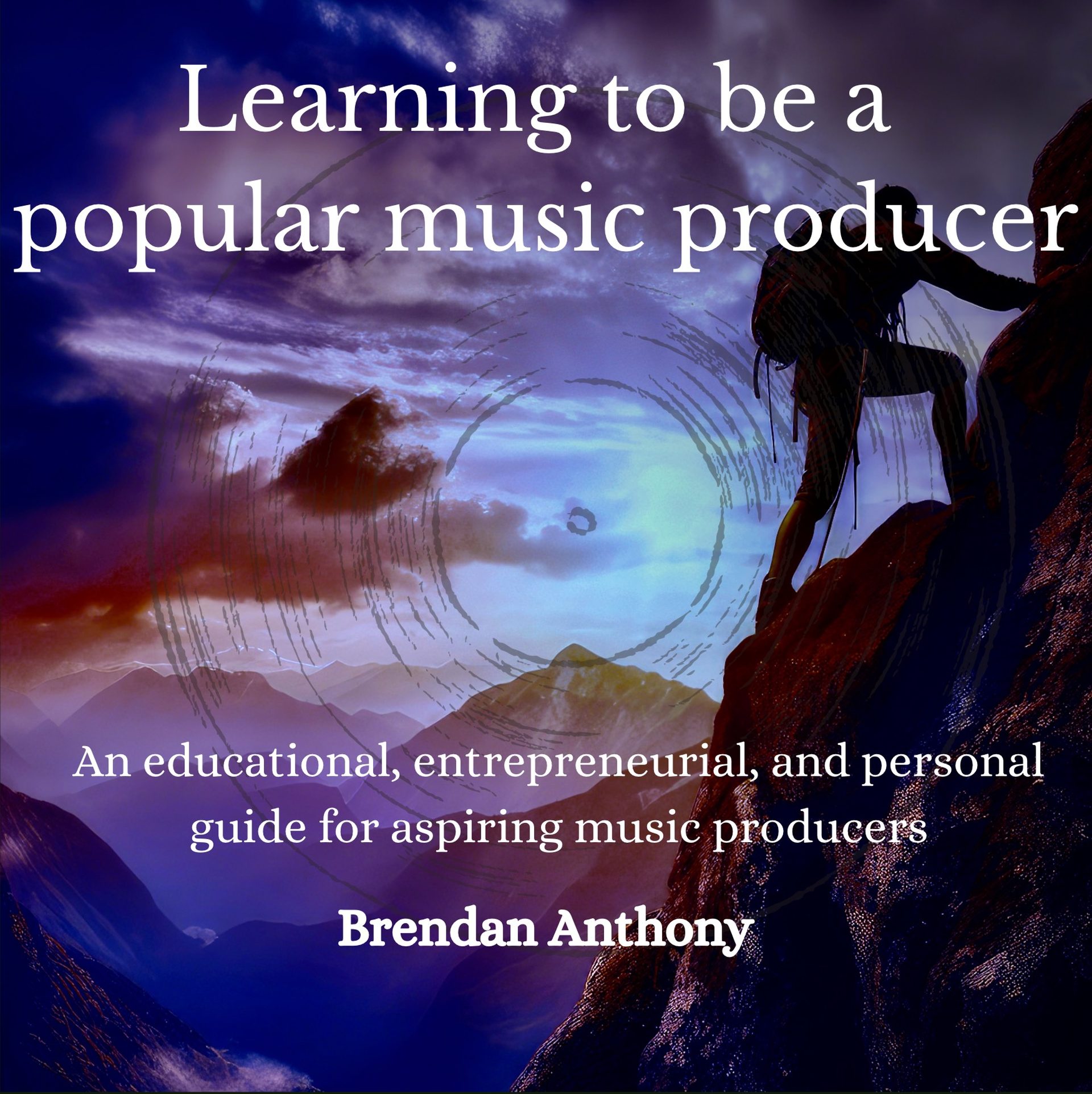 Learning to Be a Popular Music Producer — the audiobook